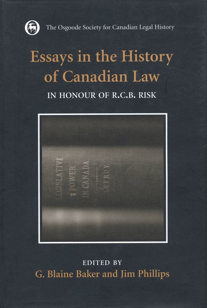 George Blaine Baker, Jim Phillips - Essays in the History of Canadian Law, Volume VIII, E-bok