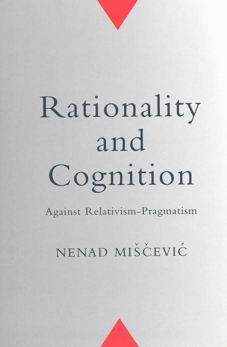 Nenad Miscevic - Rationality and Cognition, E-bok