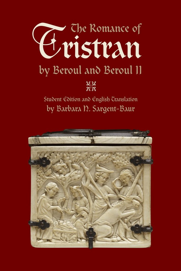 Barbara N. Sargent-Baur - Romance of Tristran by Beroul and Beroul II, E-bok