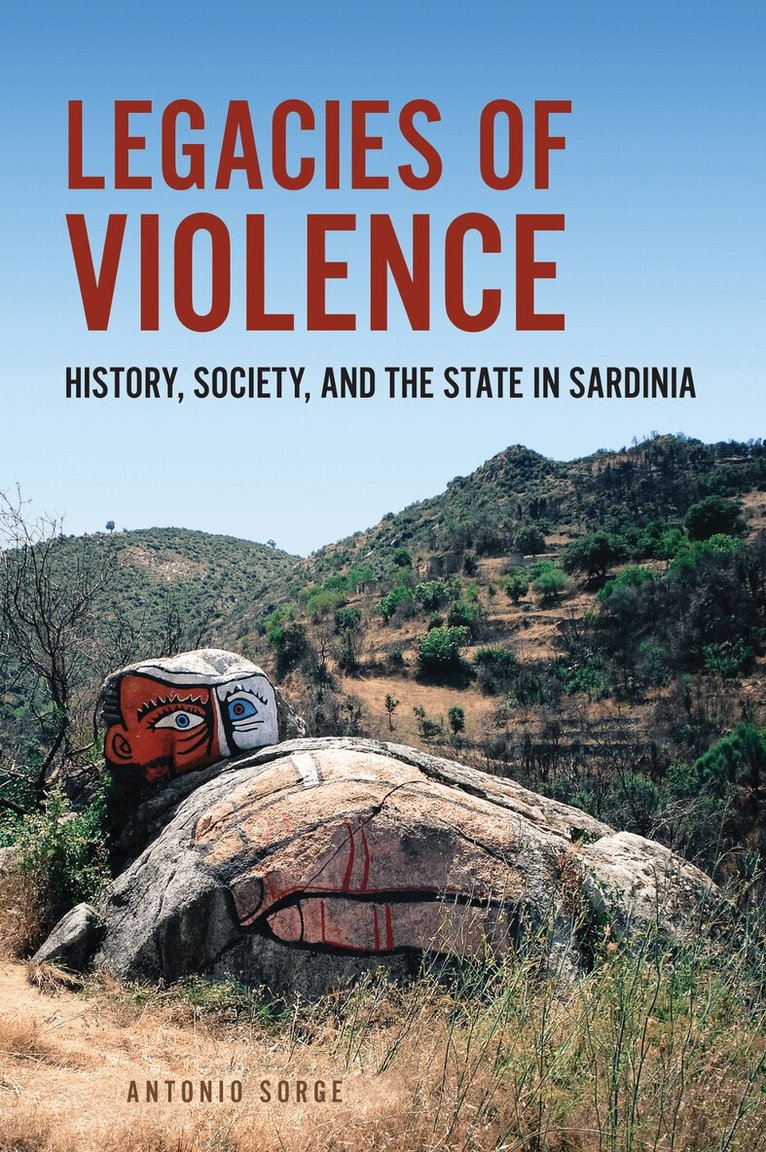 Antonio Sorge - Legacies of Violence, E-bok