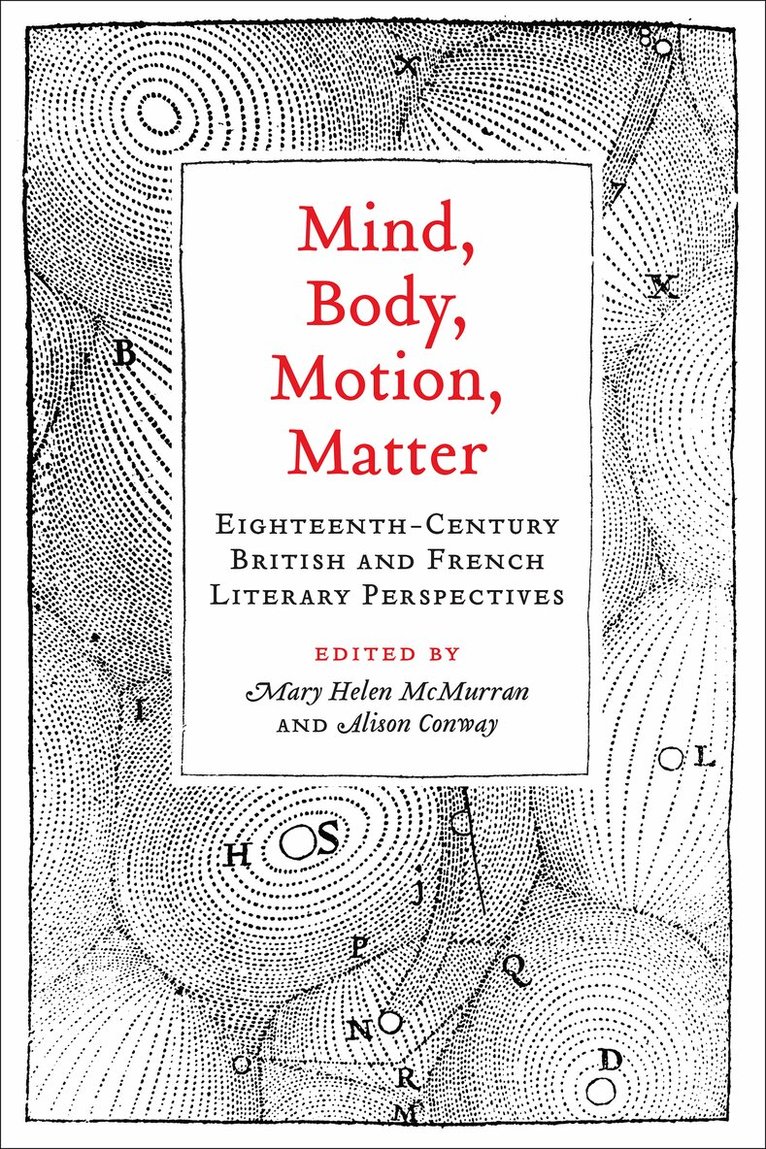 Mary Helen McMurran, Alison Conway - Mind, Body, Motion, Matter, E-bok