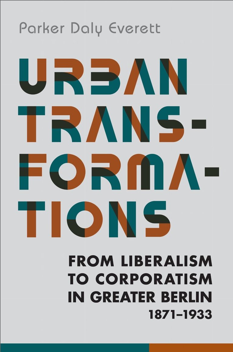 Parker Daly Everett - Urban Transformations, E-bok