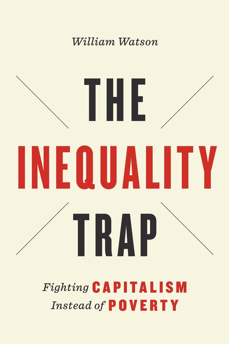 William Watson - Inequality Trap, E-bok