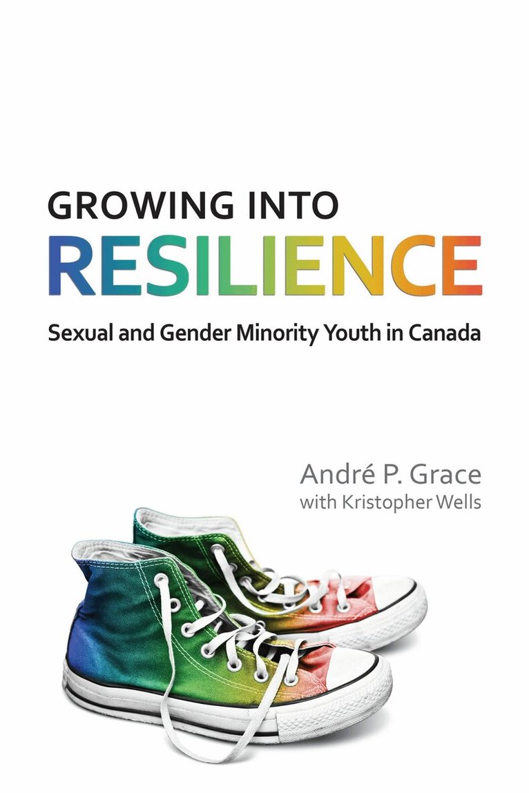 Andre P. Grace - Growing Into Resilience, E-bok