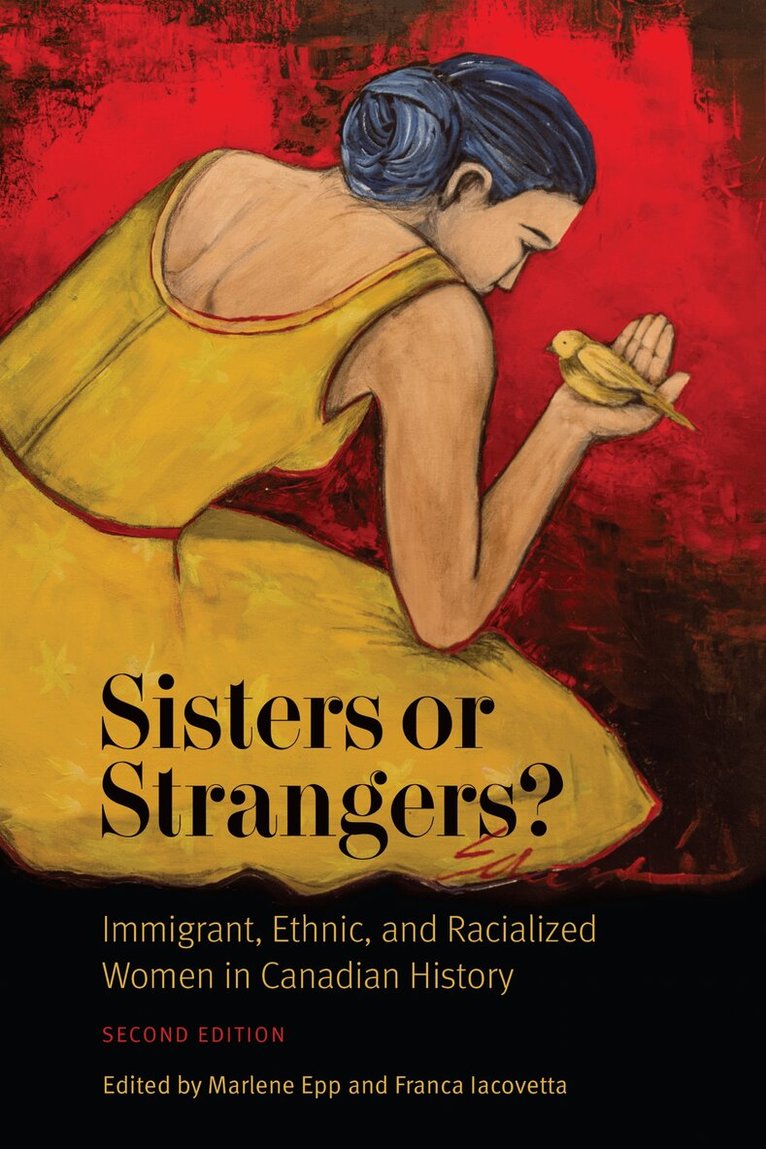 Marlene Epp, Franca Iacovetta - Sisters or Strangers?, E-bok