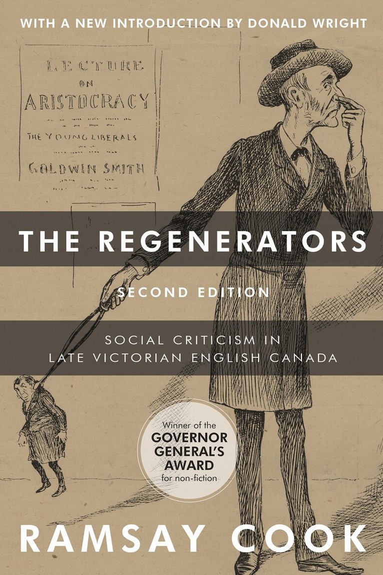 Ramsay Cook - Regenerators, 2nd Edition, E-bok