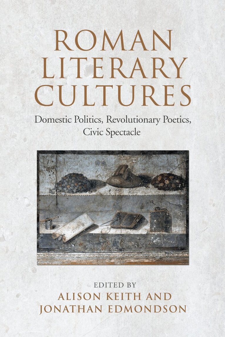Alison Keith, Jonathan Edmondson - Roman Literary Cultures, E-bok