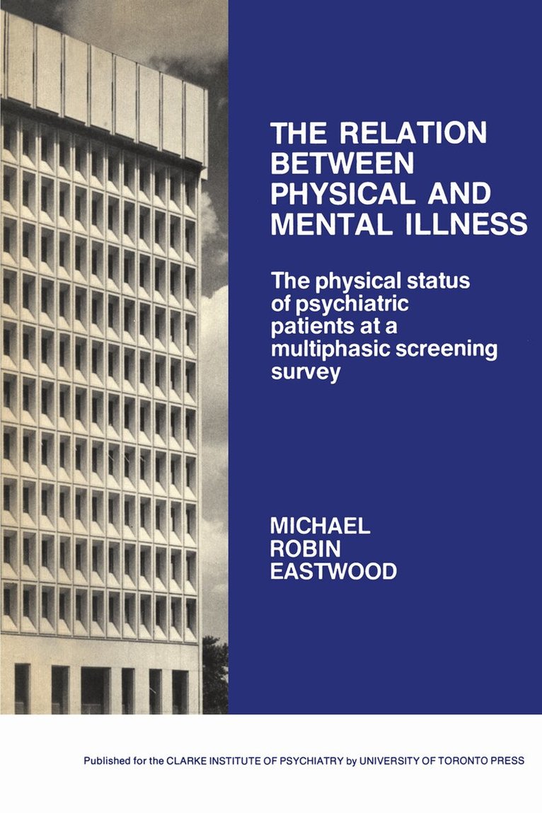 Michael Eastwood - Relation Between Physical and Mental Illness, E-bok