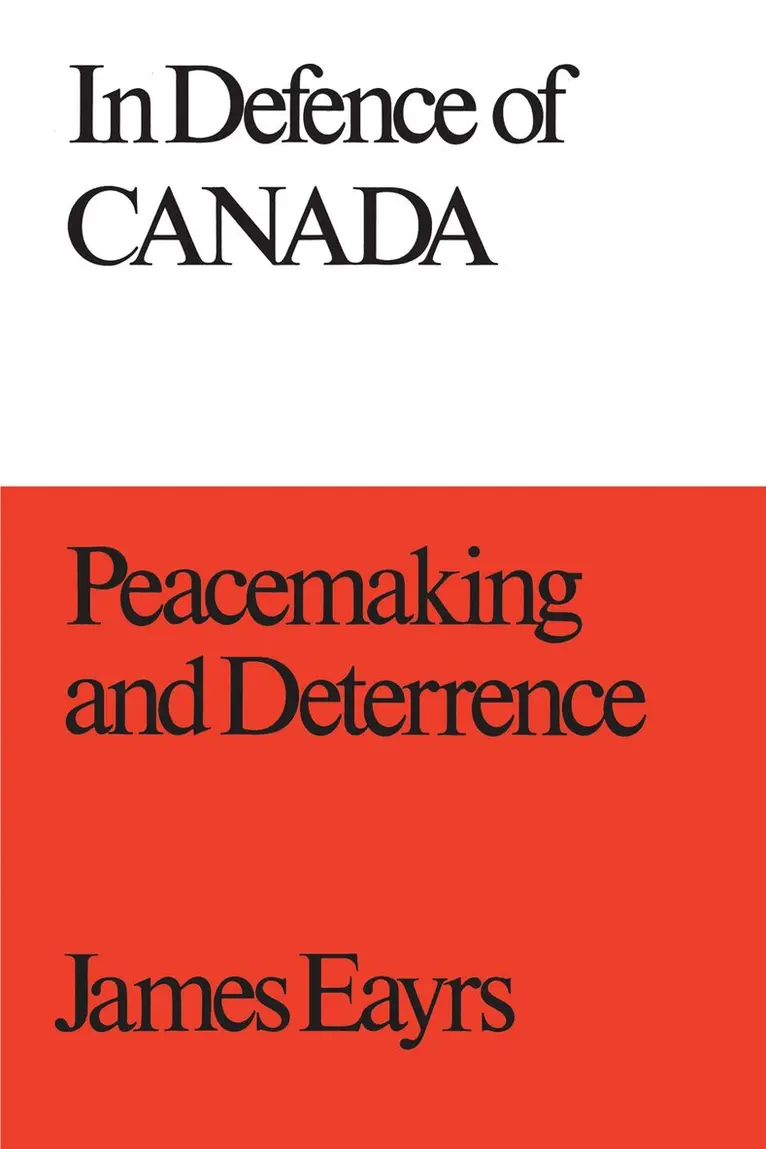 James Eayrs - In Defence of Canada Volume III, E-bok. Tillgänglighet: Lägg i varukorg