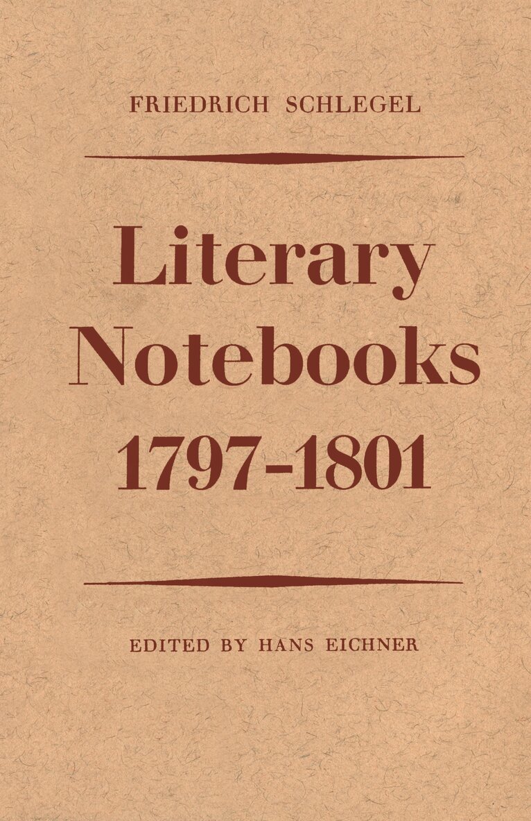 Hans Eichner - Friedrich Schlegel, E-bok