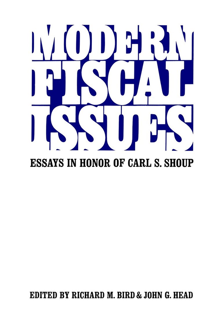 Richard Bird, John Head - Modern Fiscal Issues, E-bok
