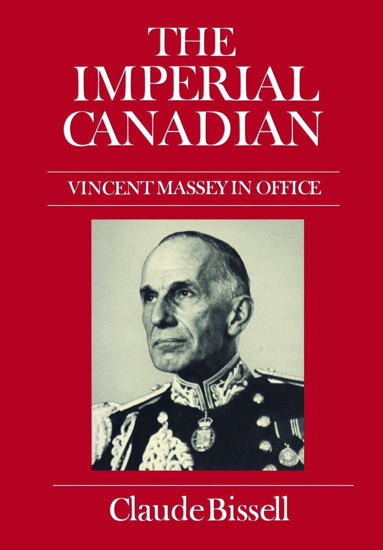 Claude Bissell - Imperial Canadian, E-bok