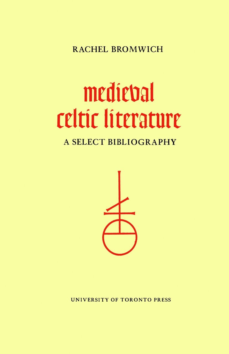 Rachel Bromwich - Medieval Celtic Literature, E-bok