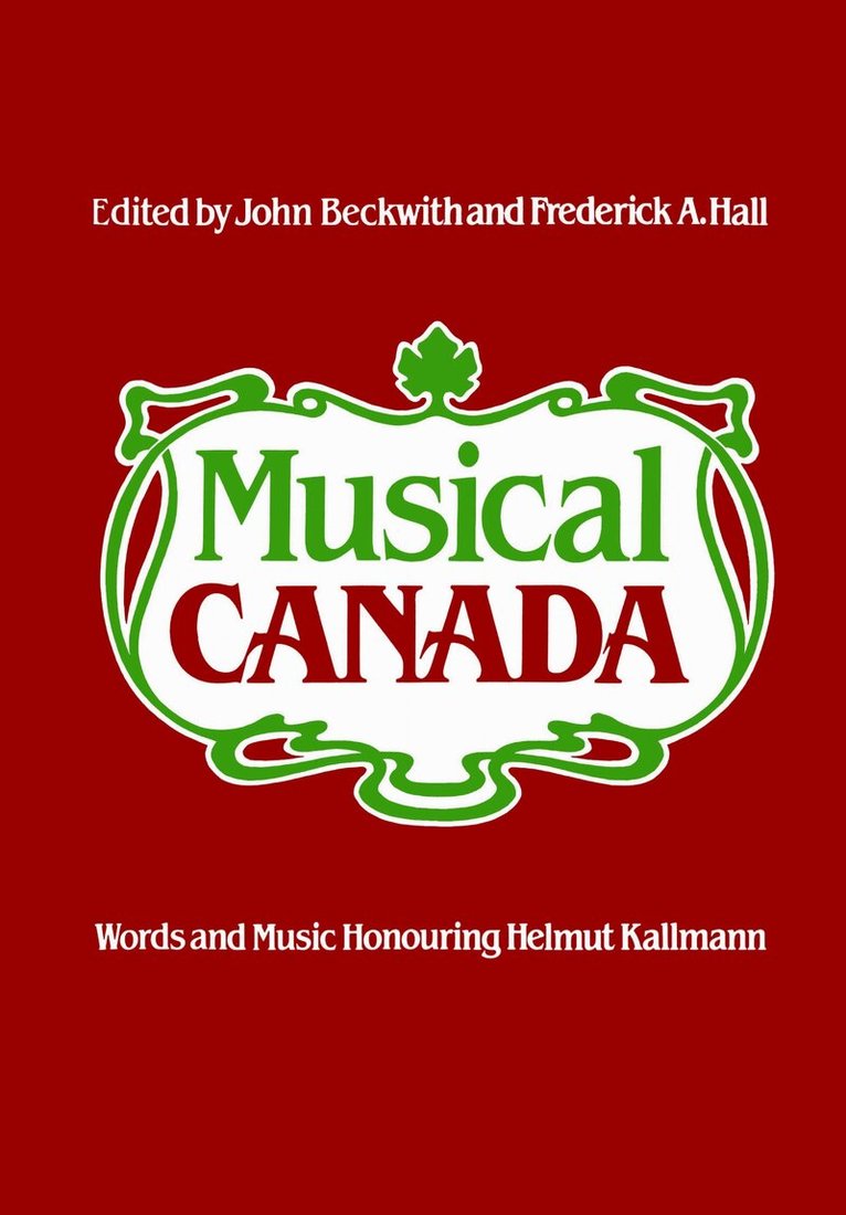 John Beckwith, Frederick Hall - Musical Canada, E-bok