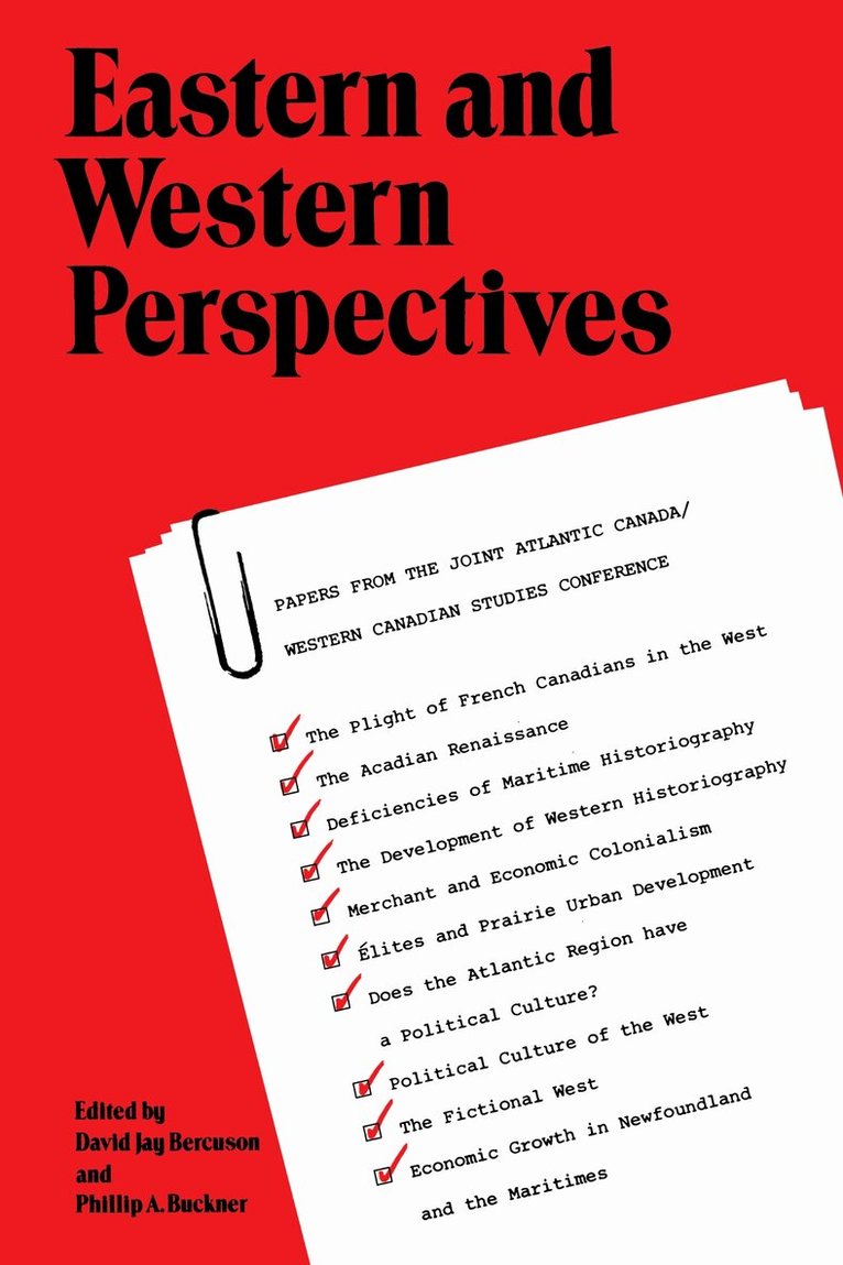 David J. Bercuson, Phillip Buckner - Eastern and Western Perspectives, E-bok