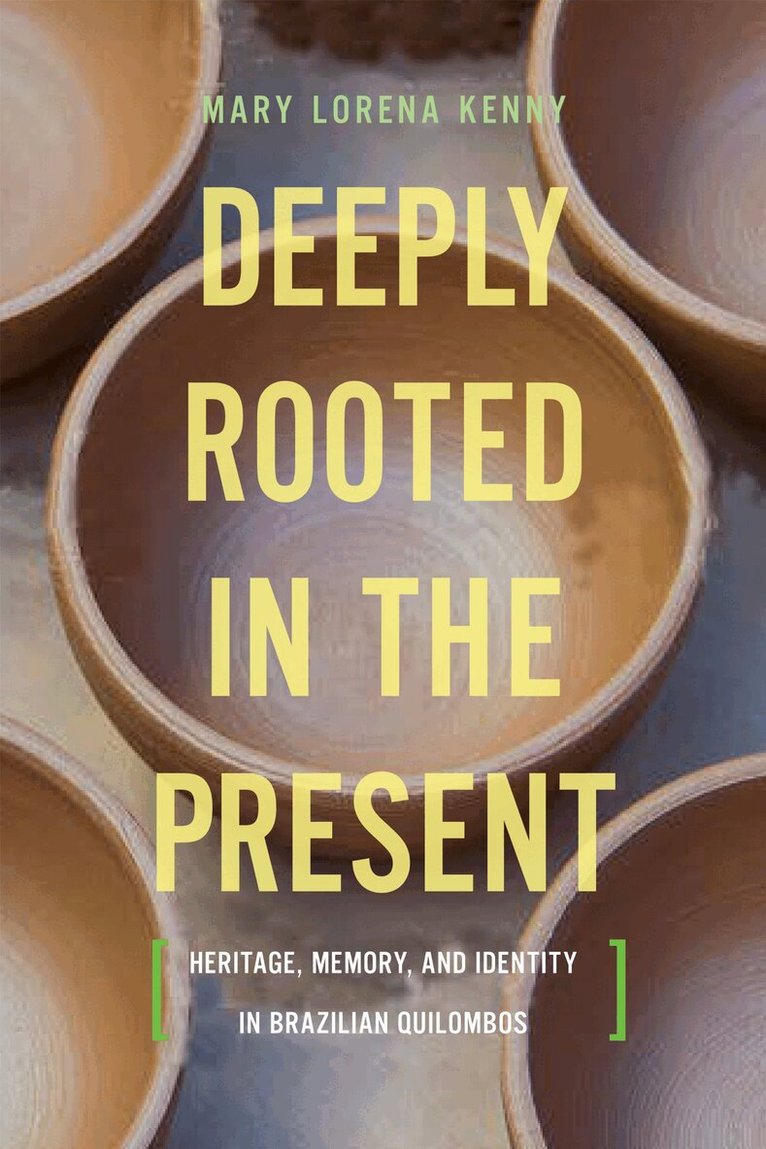 Mary Lorena Kenny - Deeply Rooted in the Present, E-bok