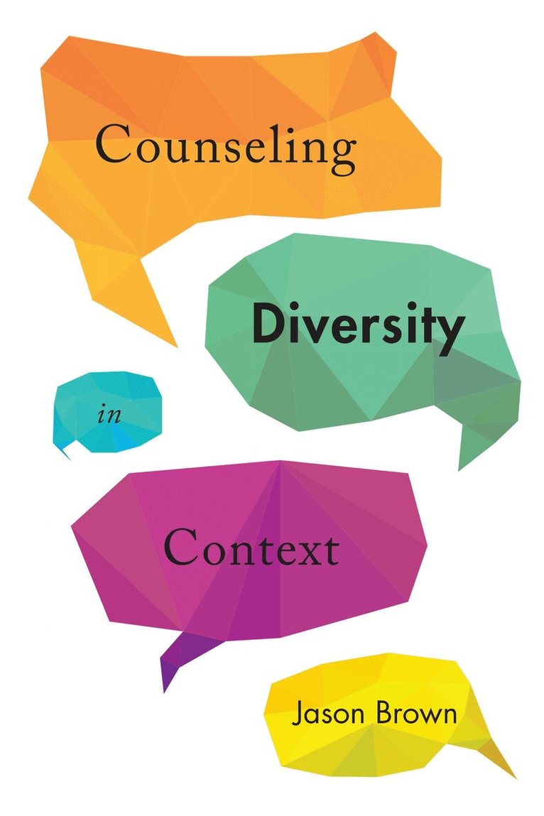 Jason Brown - Counseling Diversity in Context, E-bok