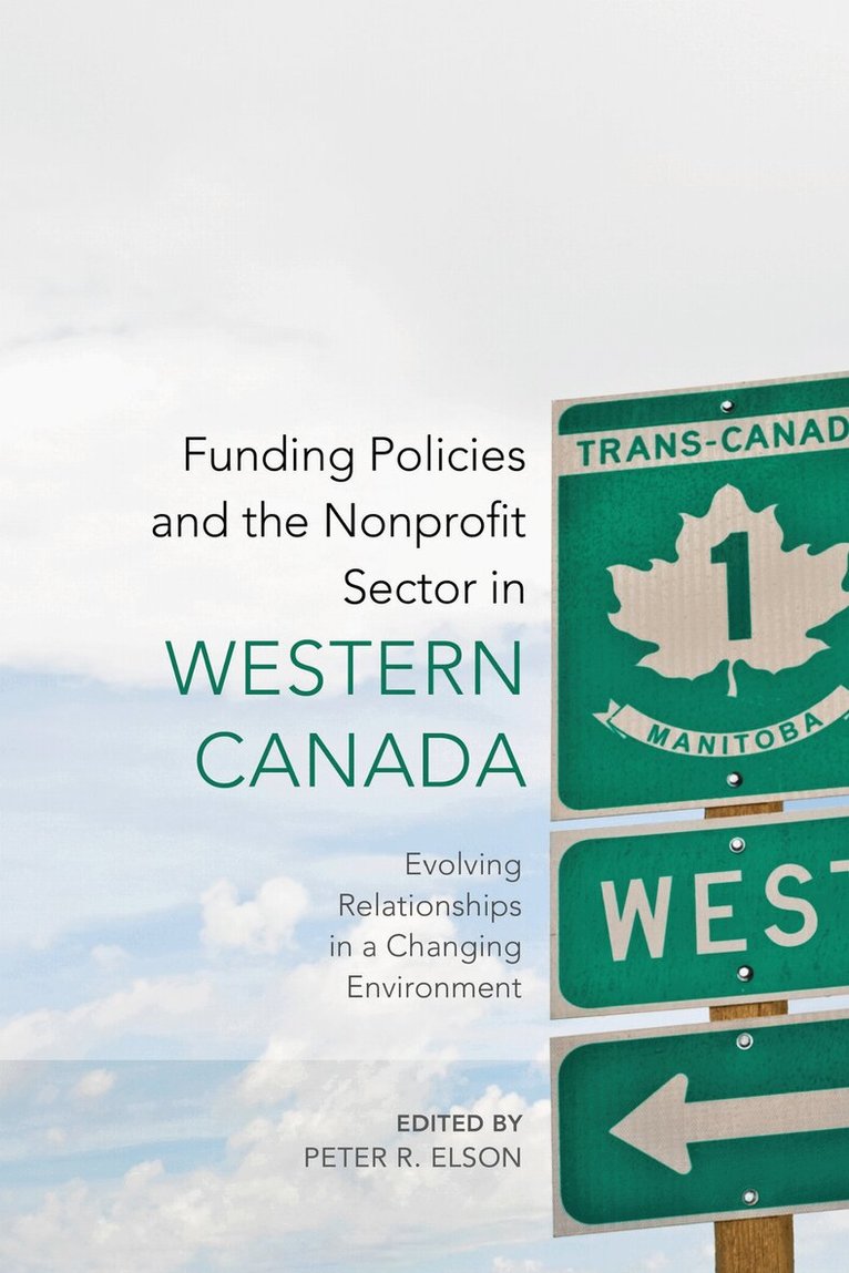 Peter R. Elson - Funding Policies and the Nonprofit Sector in Western Canada, E-bok