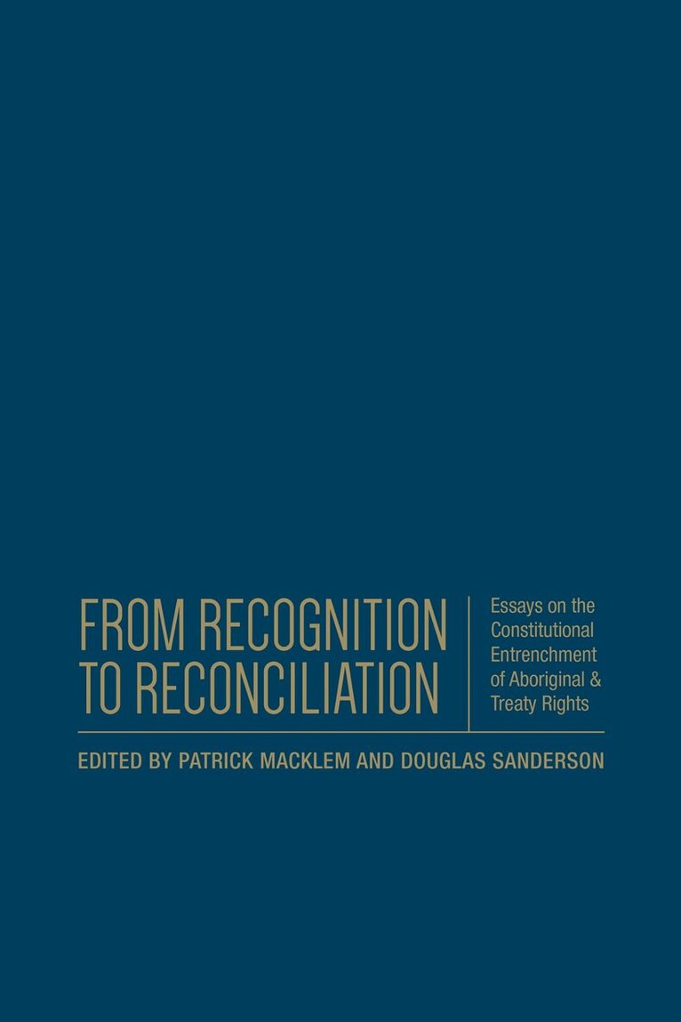Patrick Macklem, Douglas Sanderson - From Recognition to Reconciliation, Inbunden. Tillgänglighet: Tillfälligt slut