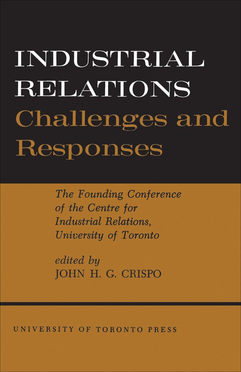 John Crispo - Industrial Relations, E-bok