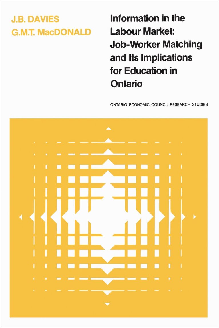 James Davies, Glenn MacDonald - Information in the Labour Market, E-bok
