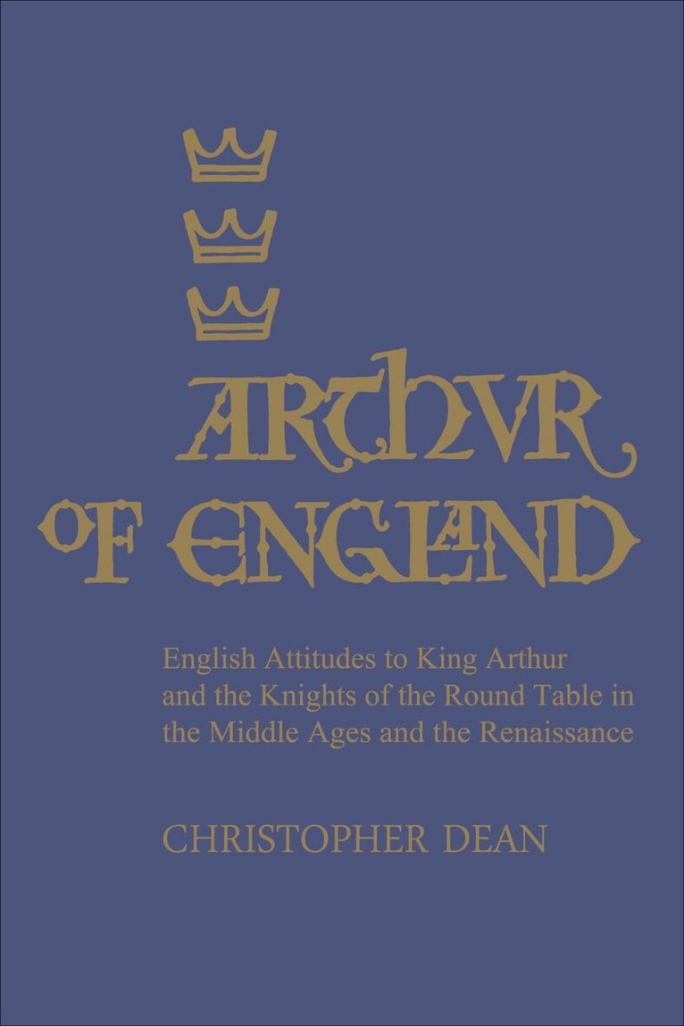 Christopher Dean - Arthur of England, E-bok