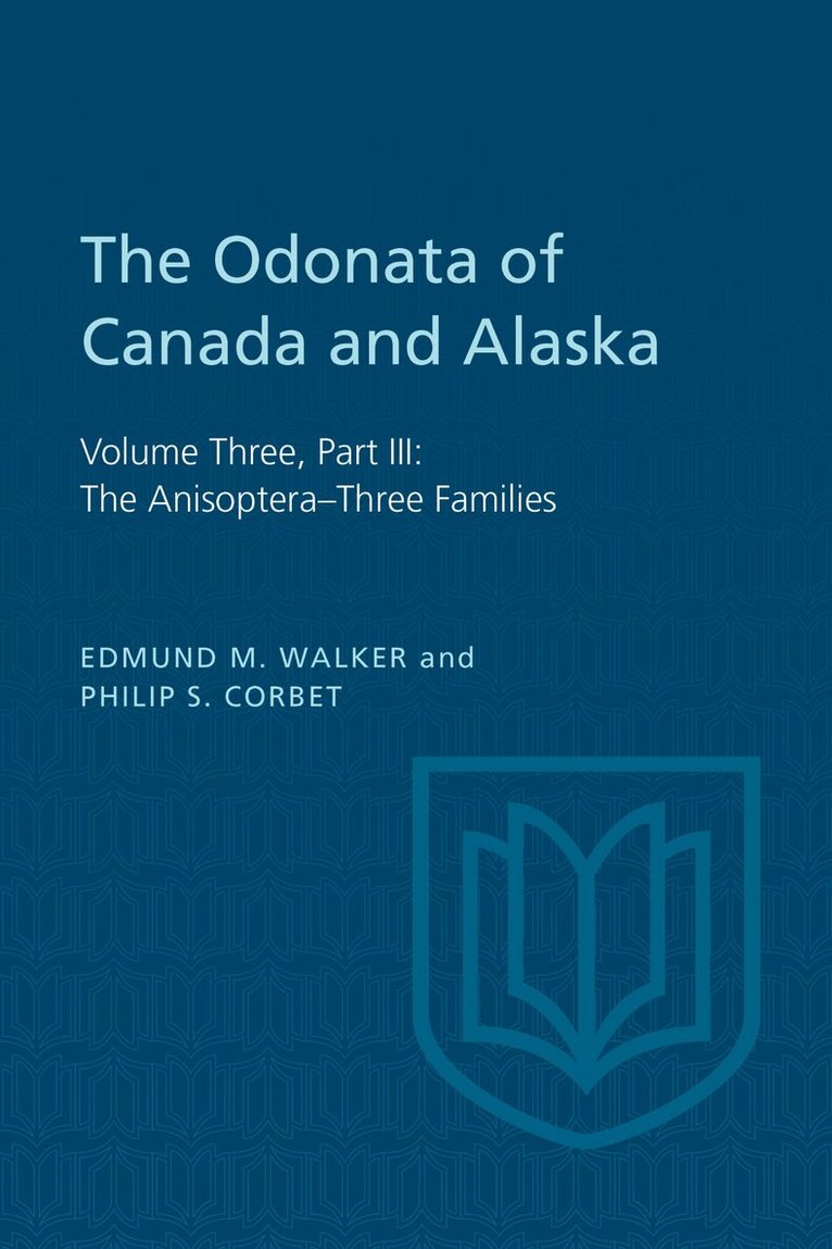 Edmund Walker, Philip Corbet - Odonata of Canada and Alaska, E-bok