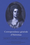 Correspondance Generale d'Helvetius: Volume 4