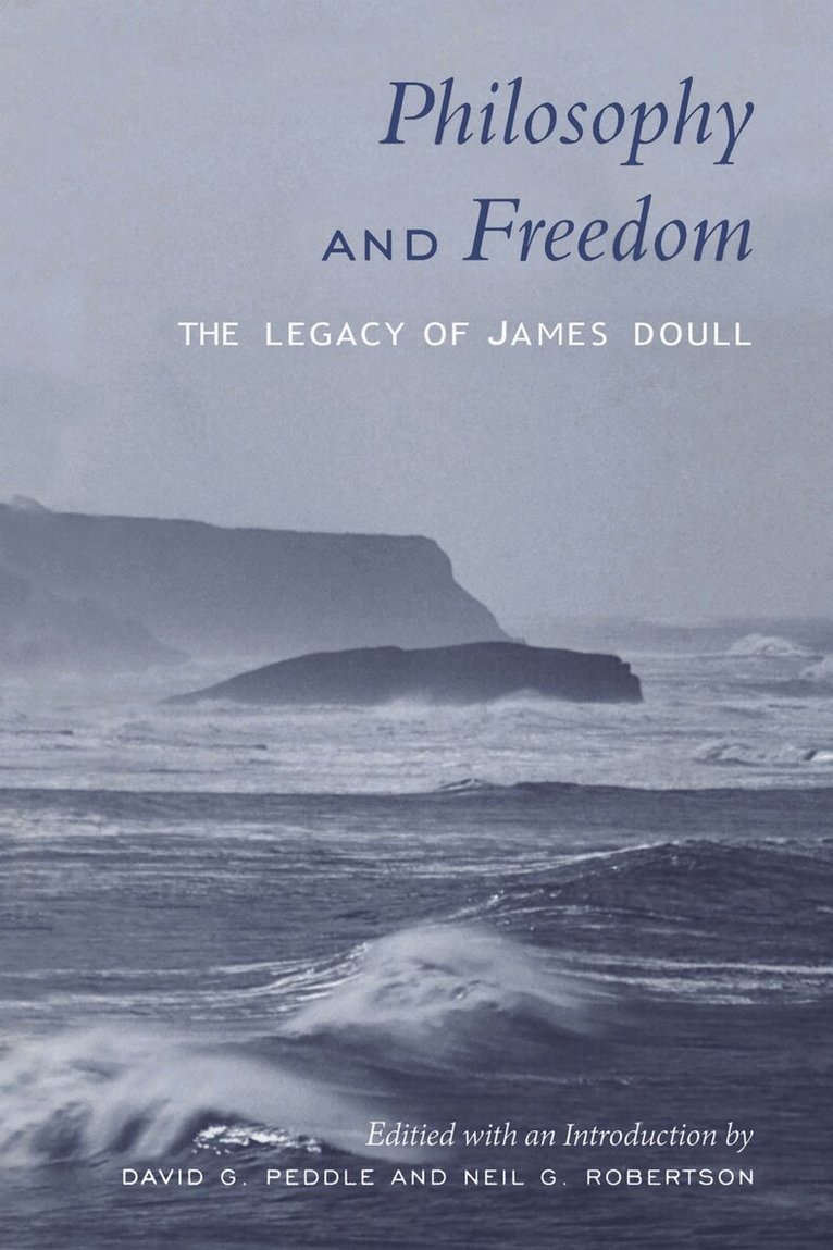 David Peddle, Neil Robertson - Philosophy and Freedom, E-bok