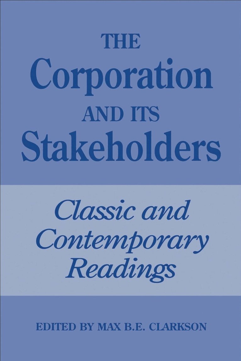 Max Clarkson - Corporation and Its Stakeholders, E-bok