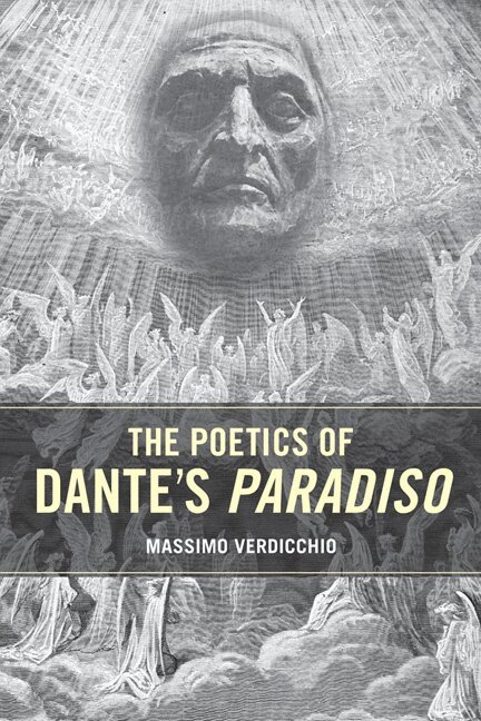 Massimo Verdicchio - Poetics of Dante's Paradiso, Inbunden