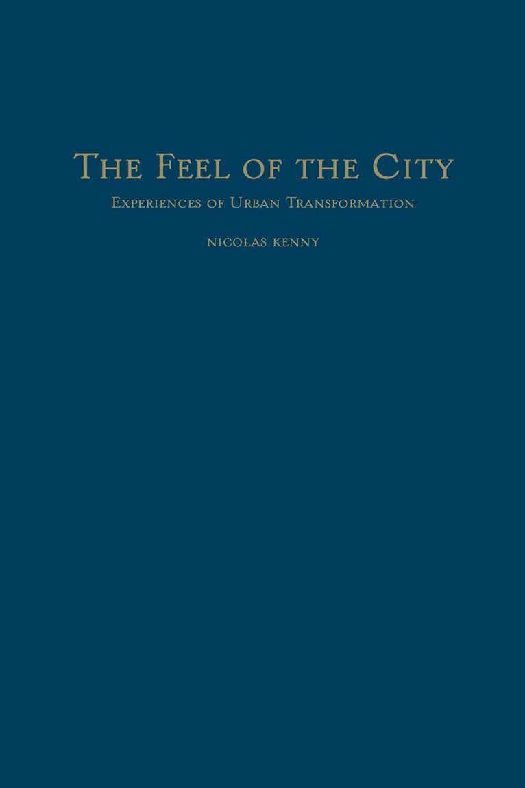 Nicolas Kenny - Feel of the City, Inbunden. Tillgänglighet: Tillfälligt slut