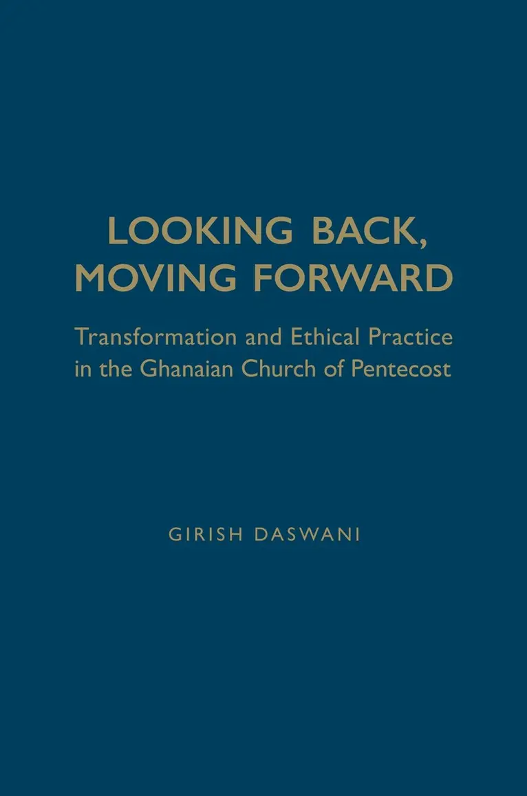 Girish Daswani - Looking Back, Moving Forward, Inbunden. Tillgänglighet: Tillfälligt slut