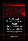 Casual Slaughters and Accidental Judgments