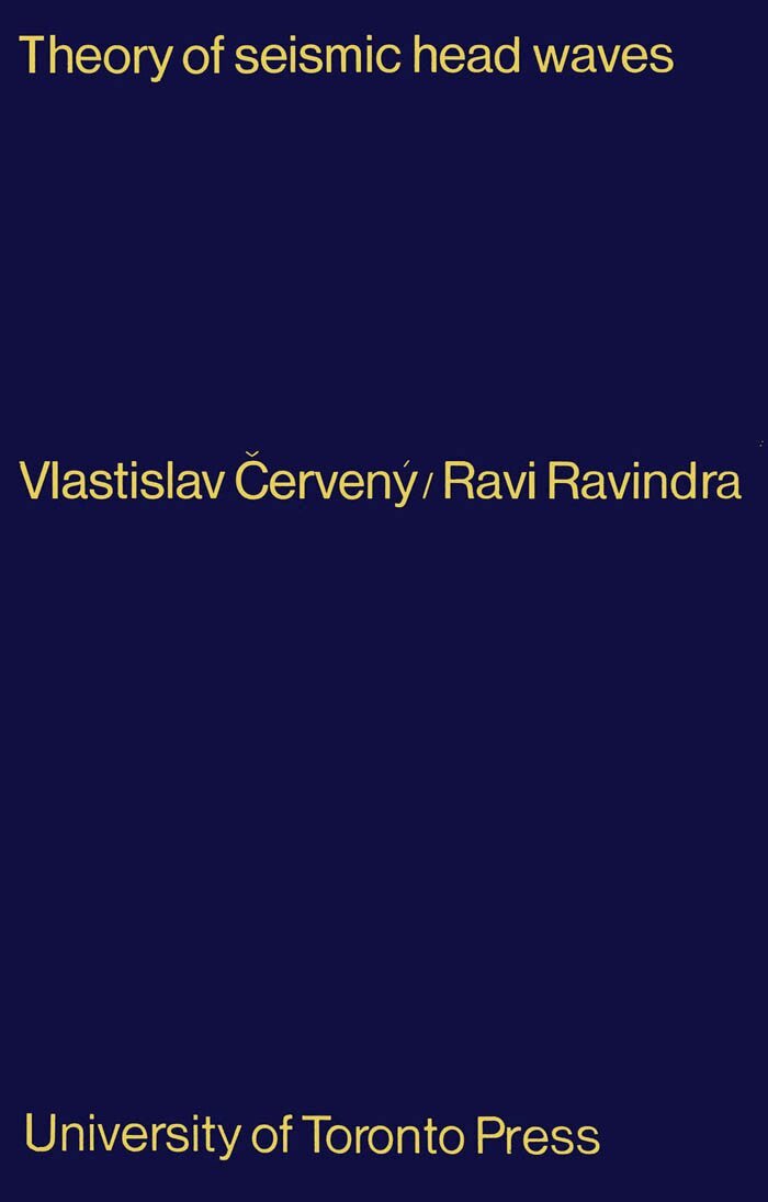 Vlastislav Cerveny, Ravi Ravindra - Theory of Seismic Head Waves, E-bok