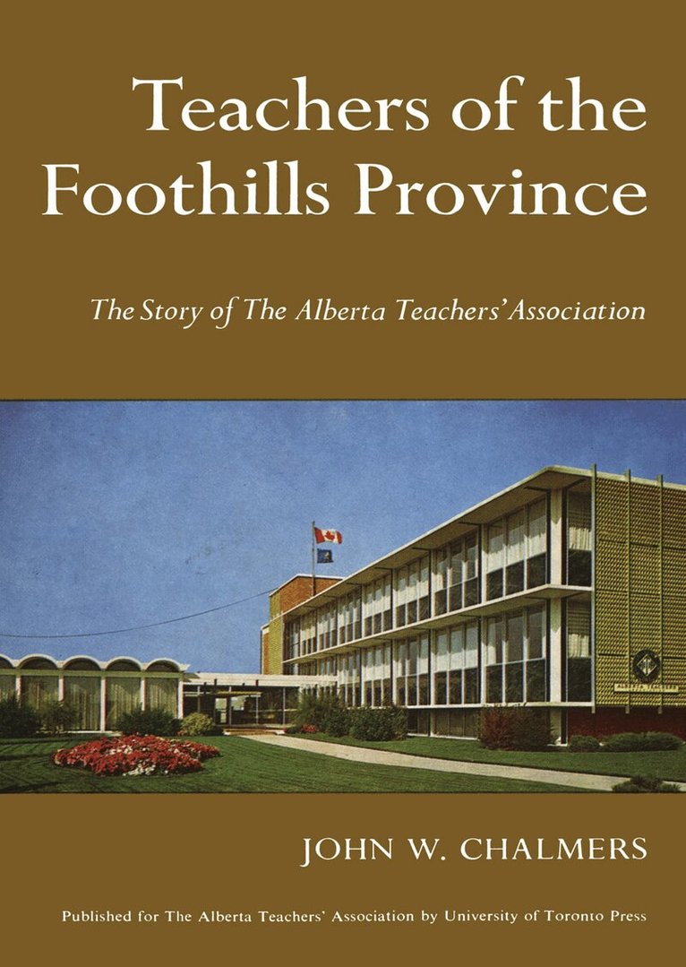 John Chalmers - Teachers of the Foothills Province, E-bok