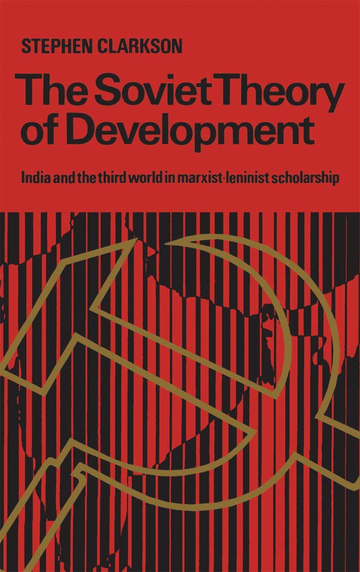 Stephen Clarkson - Soviet Theory of Development, E-bok