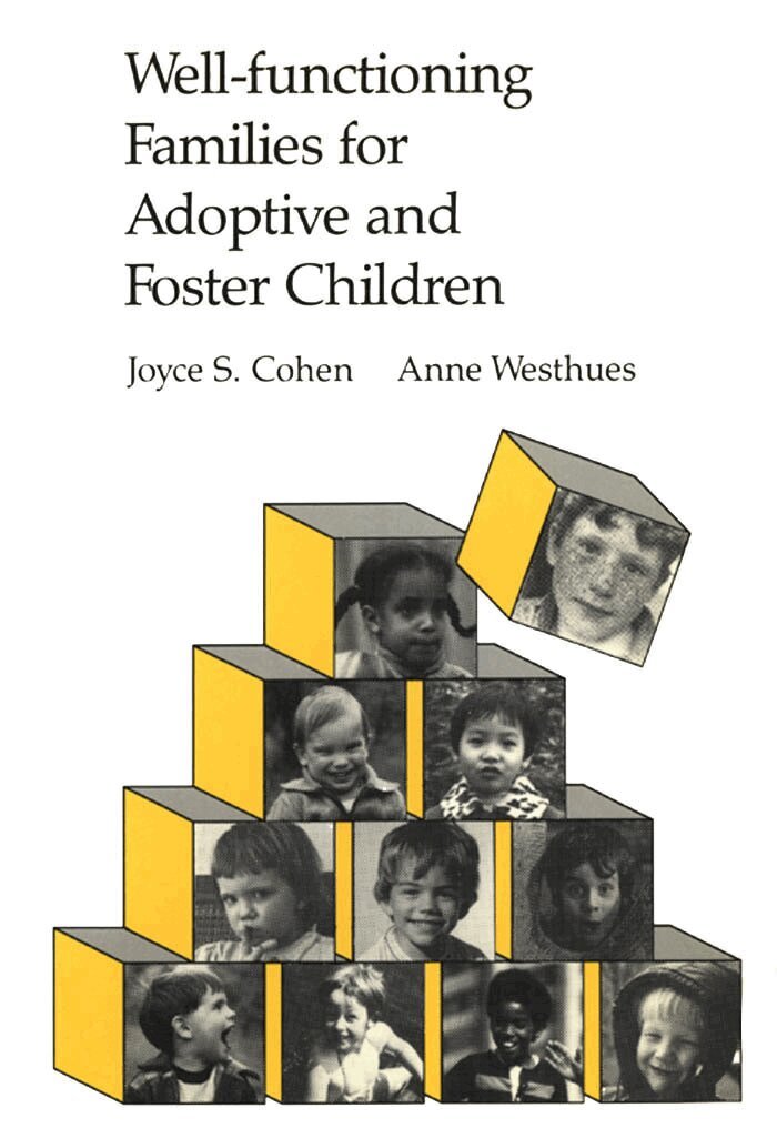 Well-functioning Families for Adoptive and Foster Children