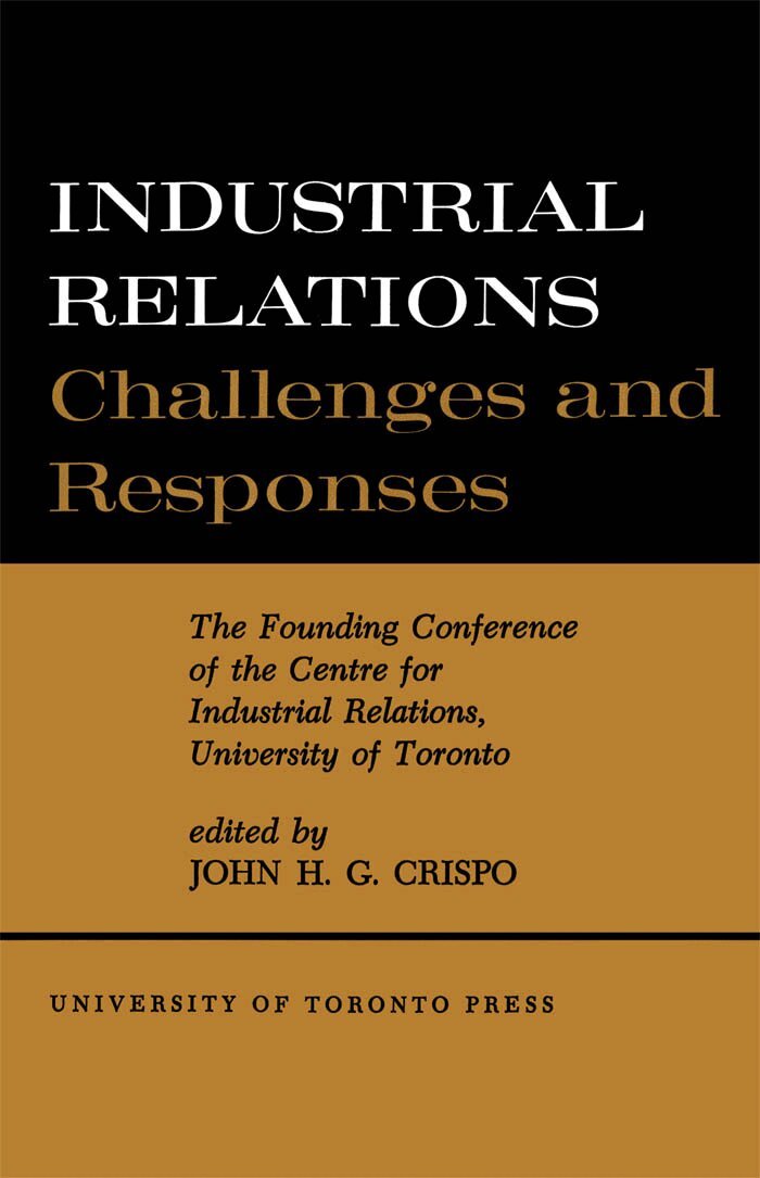 John Crispo - Industrial Relations, E-bok