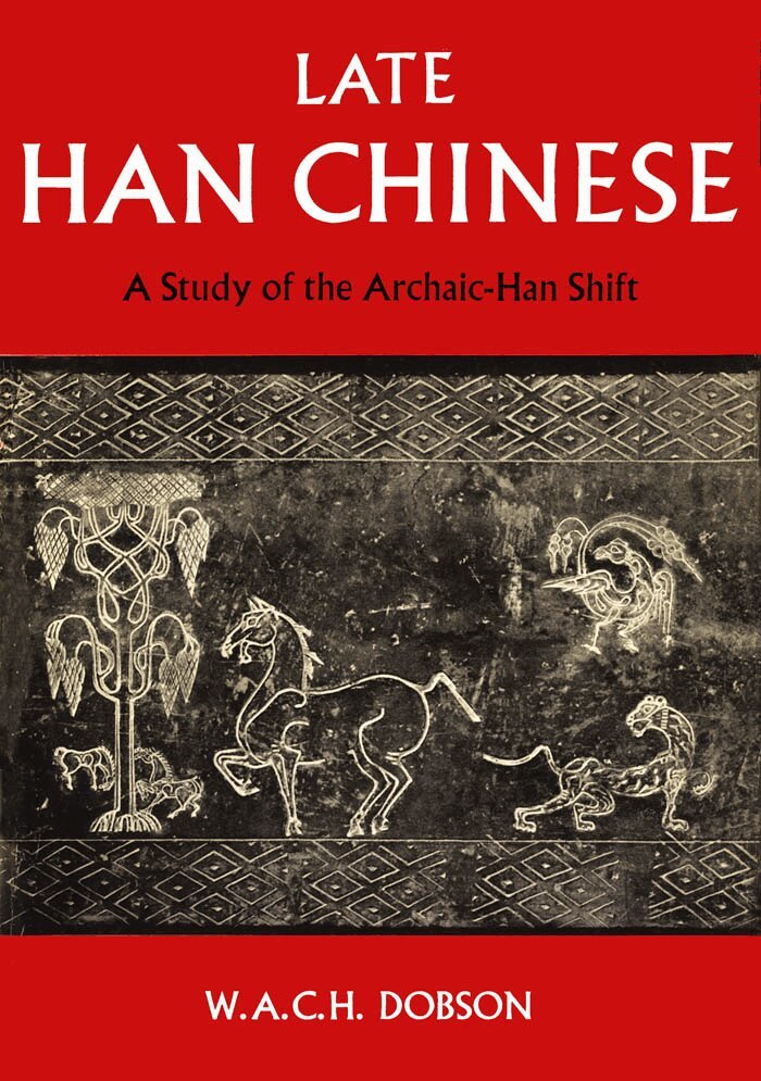 W.A.C.H. Dobson - Late Han Chinese, E-bok