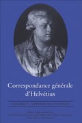 Correspondance generale d'Helvetius, Volume V