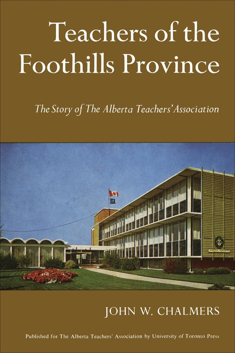 John Chalmers - Teachers of the Foothills Province, E-bok