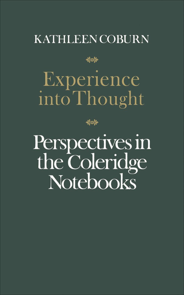 Kathleen Coburn - Experience Into Thought, E-bok