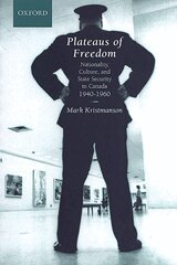 Mark Kristmanson - Plateaus of Freedom, E-bok