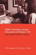 Public Attitudes Towards Education in Ontario 1998