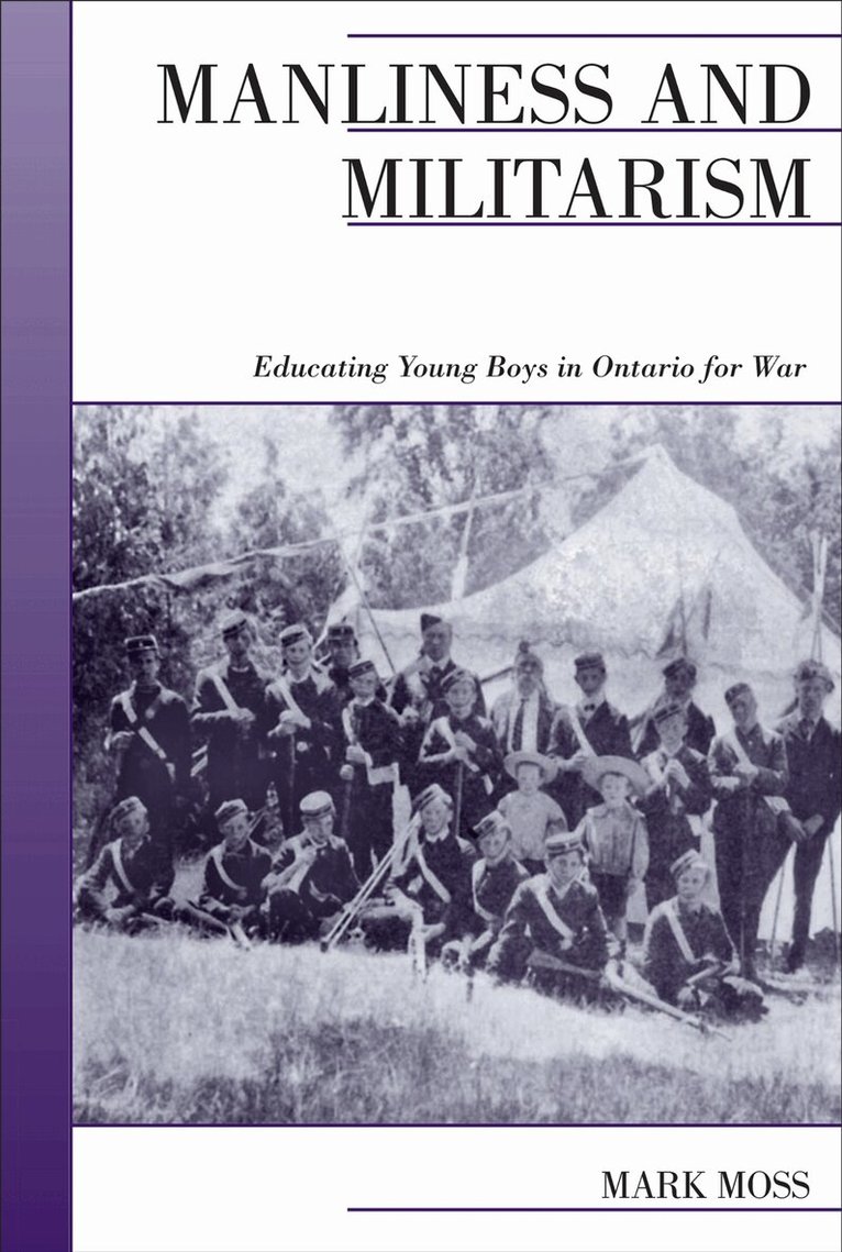 Mark Moss - Manliness and Militarism, E-bok