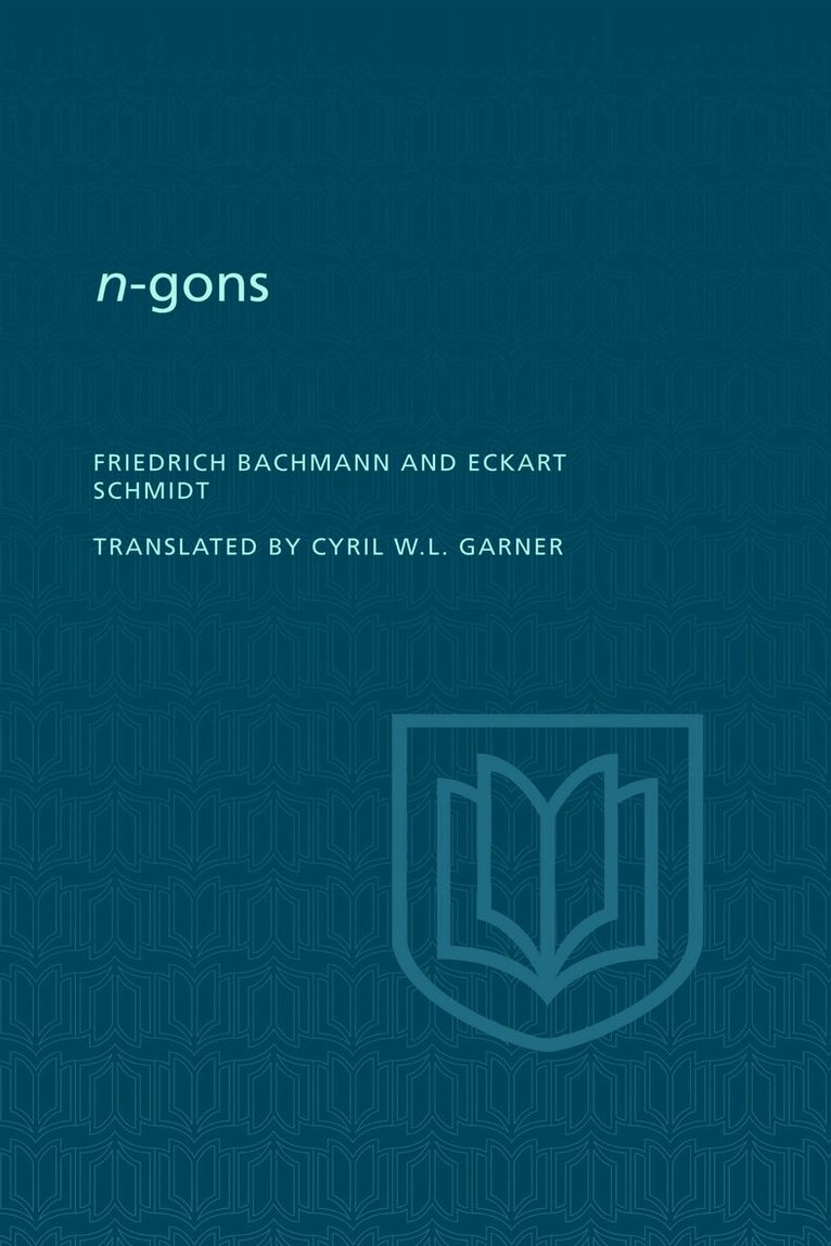 Friedrich Bachmann, Eckart Schmidt - N-gons, E-bok
