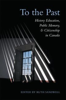 Ruth Sandwell - To the Past, E-bok