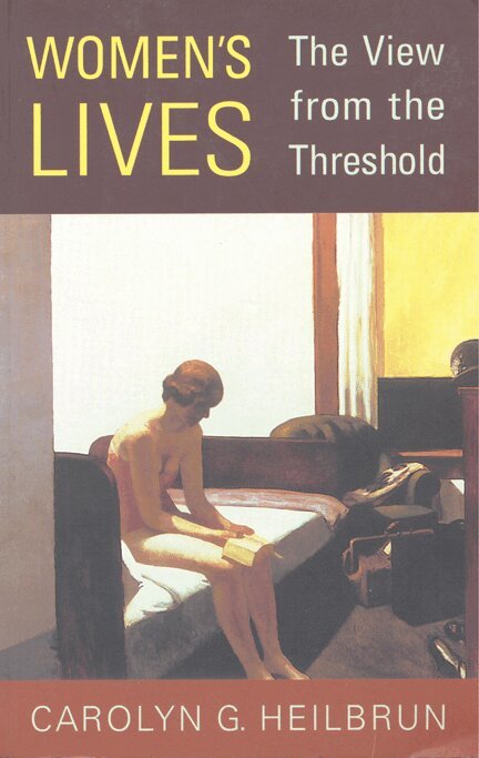 Carolyn Heilbrun - Women's Lives, E-bok