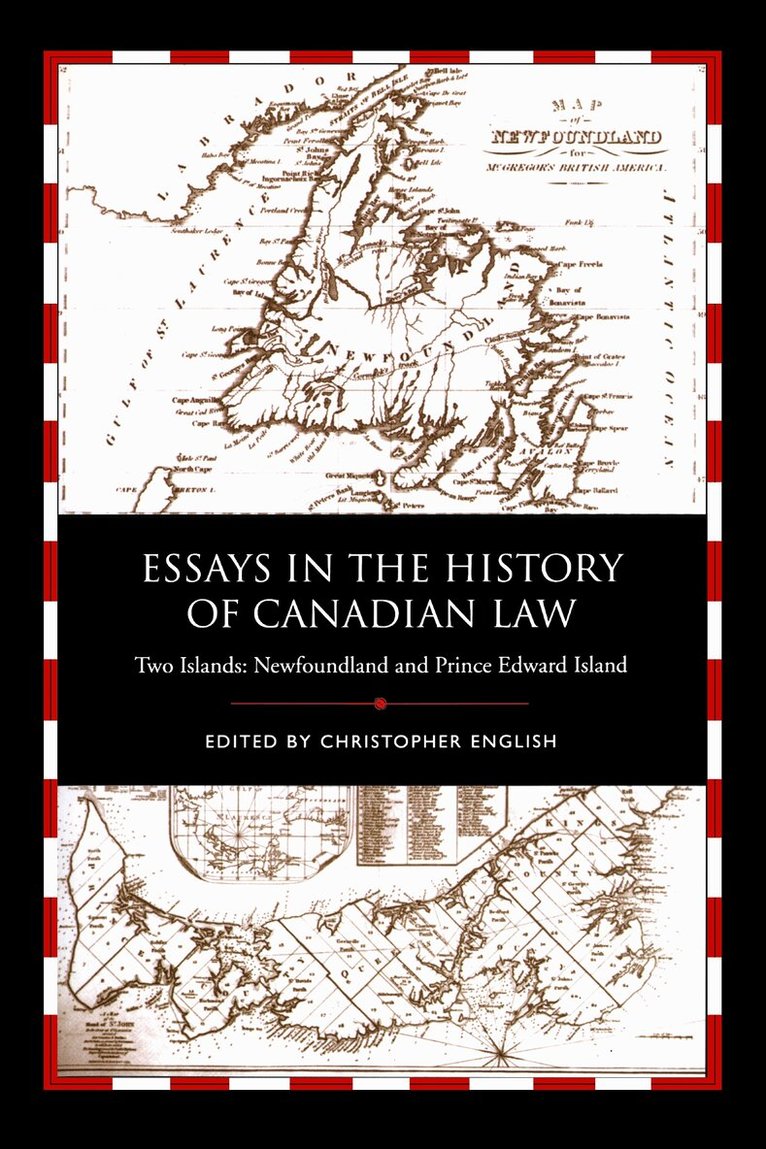 Christopher English - Essays in the History of Canadian Law, Volume IX, E-bok